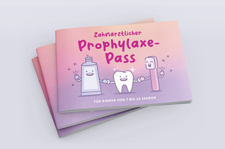 Zahnärztlicher Prophylaxe-Pass – Für Kinder von 7 bis 12 Jahren